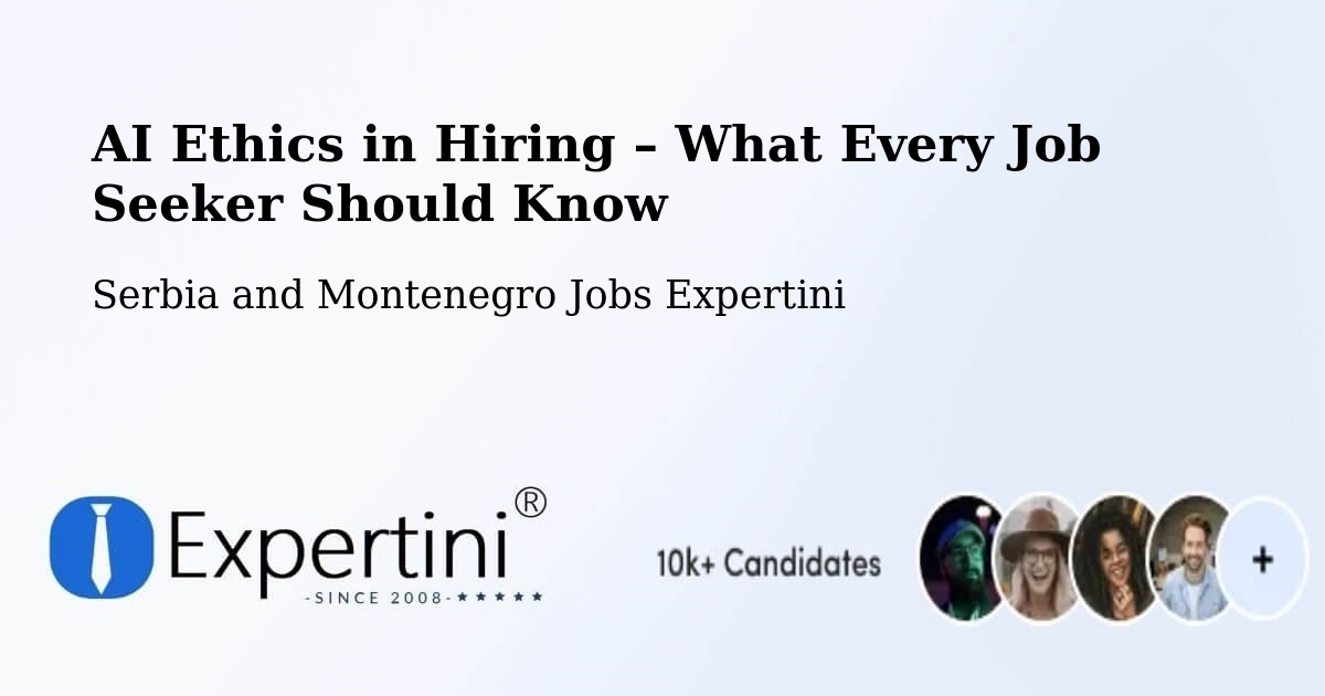 AI Ethics in Recruitment & Hiring – Viking - Viking, Serbia and Montenegro Jobs Expertini
